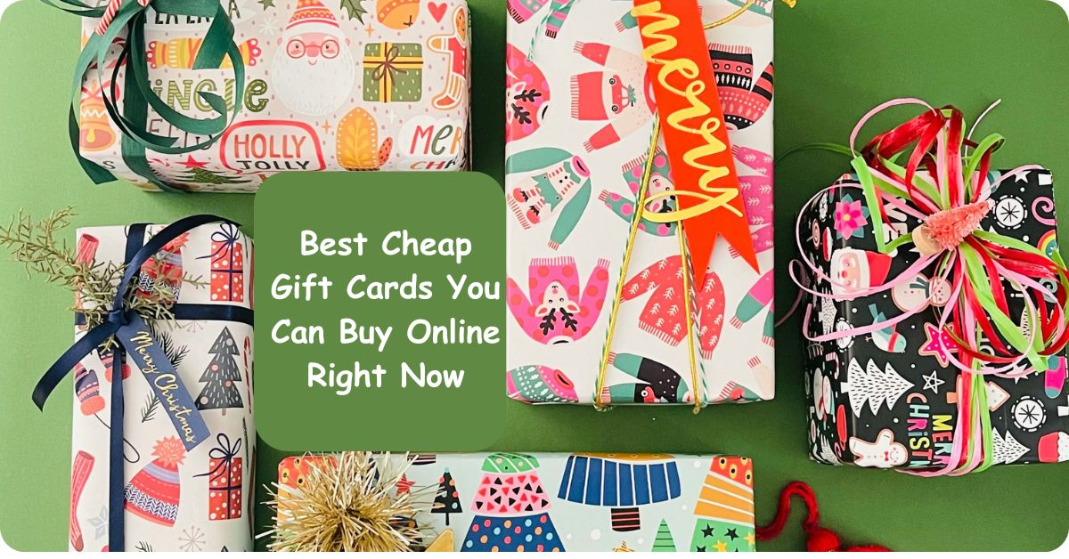 Best Cheap Gift Cards You Can Buy Online Right Now