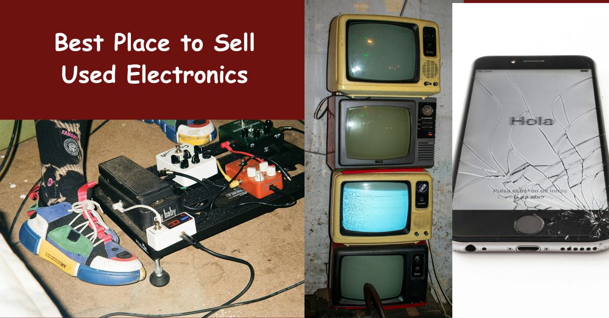 Best Place to Sell Used Electronics
