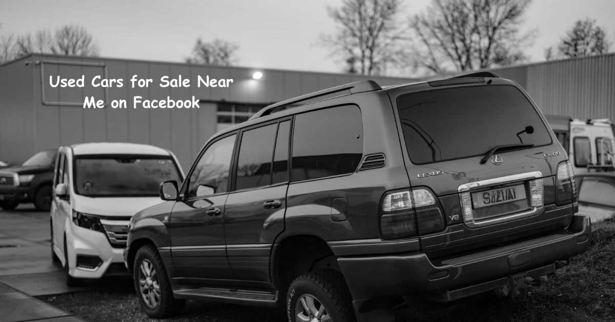 Used Cars for Sale Near Me on Facebook