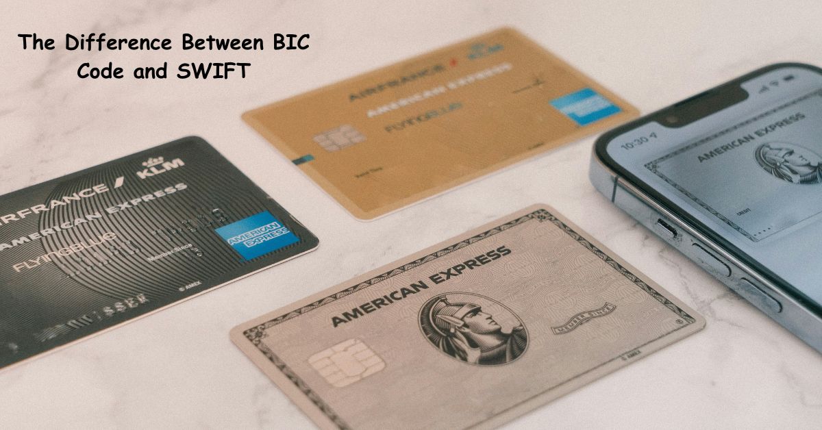 The Difference Between BIC Code and SWIFT
