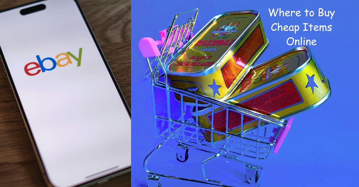 Where to Buy Cheap Items Online